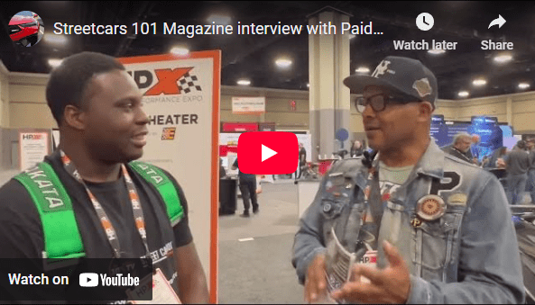 Paid-N-Full Car Club: Reviving Vintage Cars on the Road 4 Streetcars 101 Magazine interview with Paid-N-Full Car Club at the High Performance Expo 2025