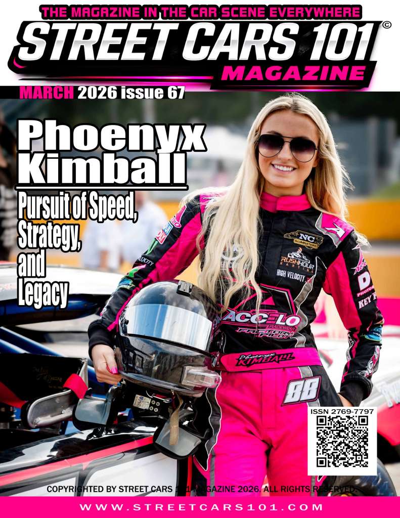 Street Cars 101 Magazine- March 2026 Issue 67