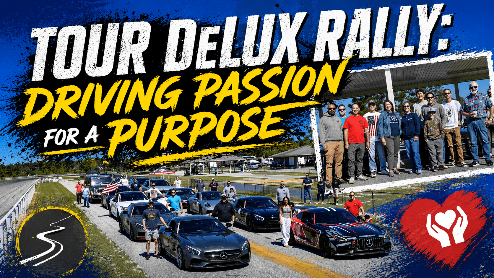 Tour DeLux Rally: Driving Passion for a Purpose 20 Tour DeLux Rally: Driving Passion for a Purpose